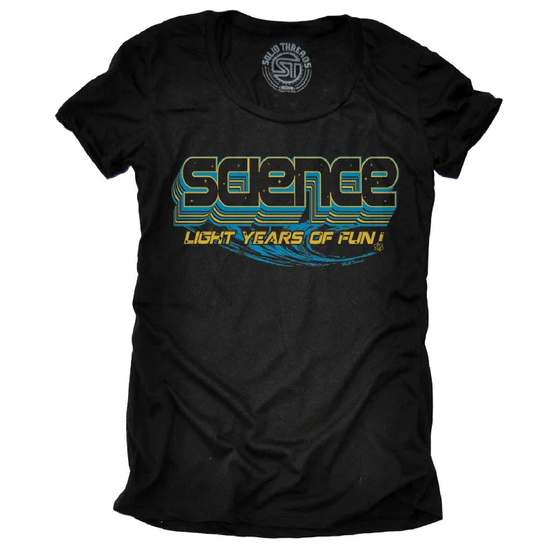 Simple Matching Women's Science, Light Years of Fun T-shirt