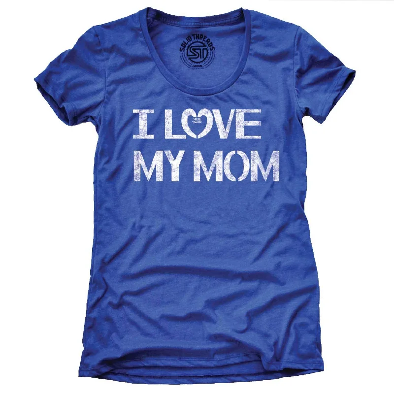 Sports And Leisure Women's I Love My Mom T-Shirt