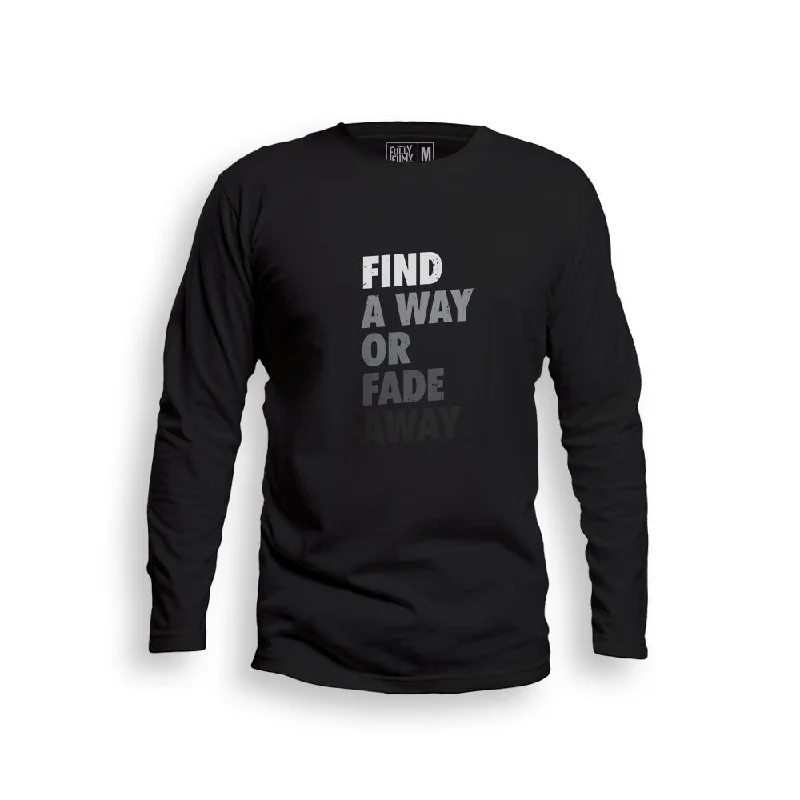 Street Cool Find A Way Full Sleeve T-Shirt