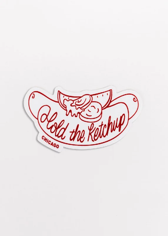 Soft Trends Hold The Ketchup Sticker