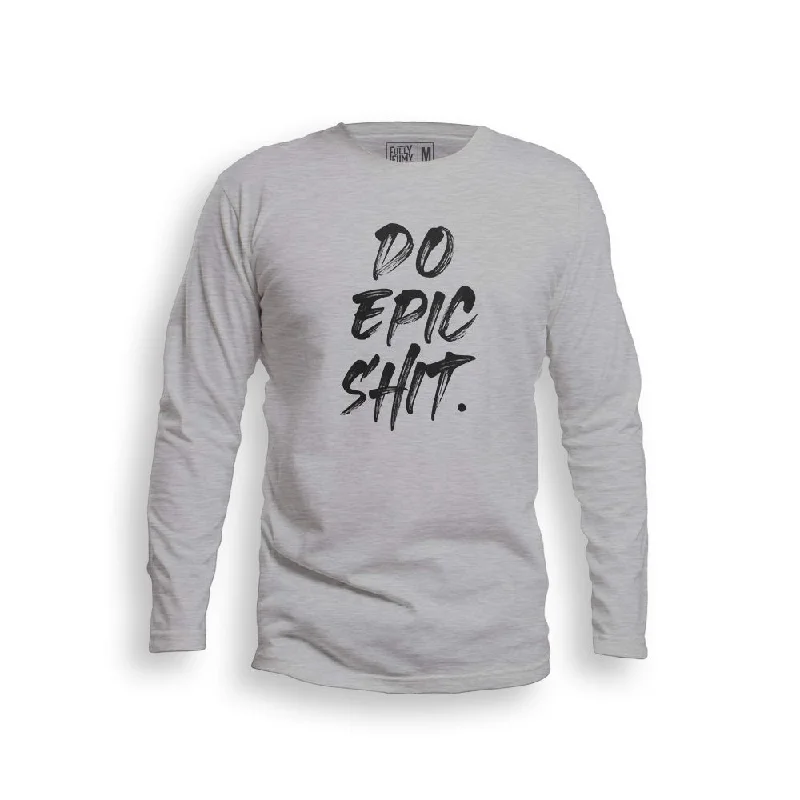 Preview New Products Do Epic Shit Full Sleeve T-Shirt
