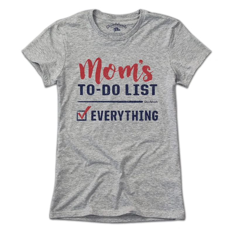 Cute Style Mom's To-Do List T-Shirt