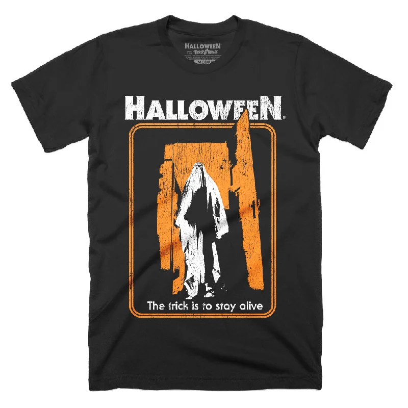 Advanced Customization Halloween The Trick Is To Stay Alive T-Shirt