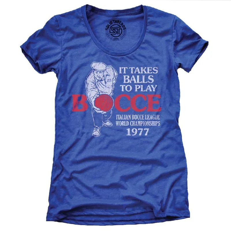Retro Fashion Women's It Takes Balls To Play Bocce T-shirt