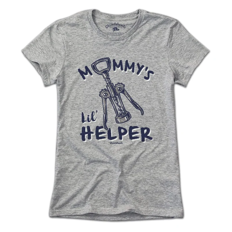 Fresh And Fashionable Mommy's Lil' Helper T-Shirt