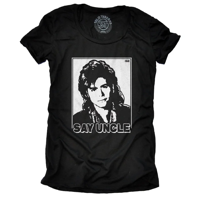 Slightly Flared Design Women's Say Uncle T-shirt