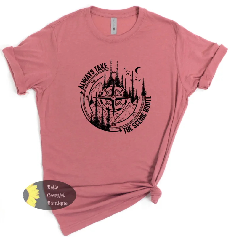 Quality Tailoring Always Take The Scenic Route Outdoors Wilderness Hiking T-Shirt