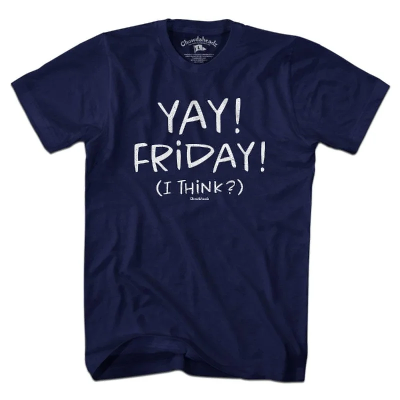 Minimal Style Yay! Friday! T-Shirt