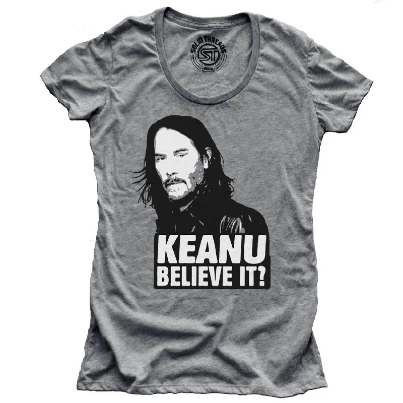 Easy Chic Women's Keanu Believe It? T-shirt
